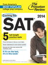 Cover image for Cracking the SAT with 5 Practice Tests, 2014 Edition